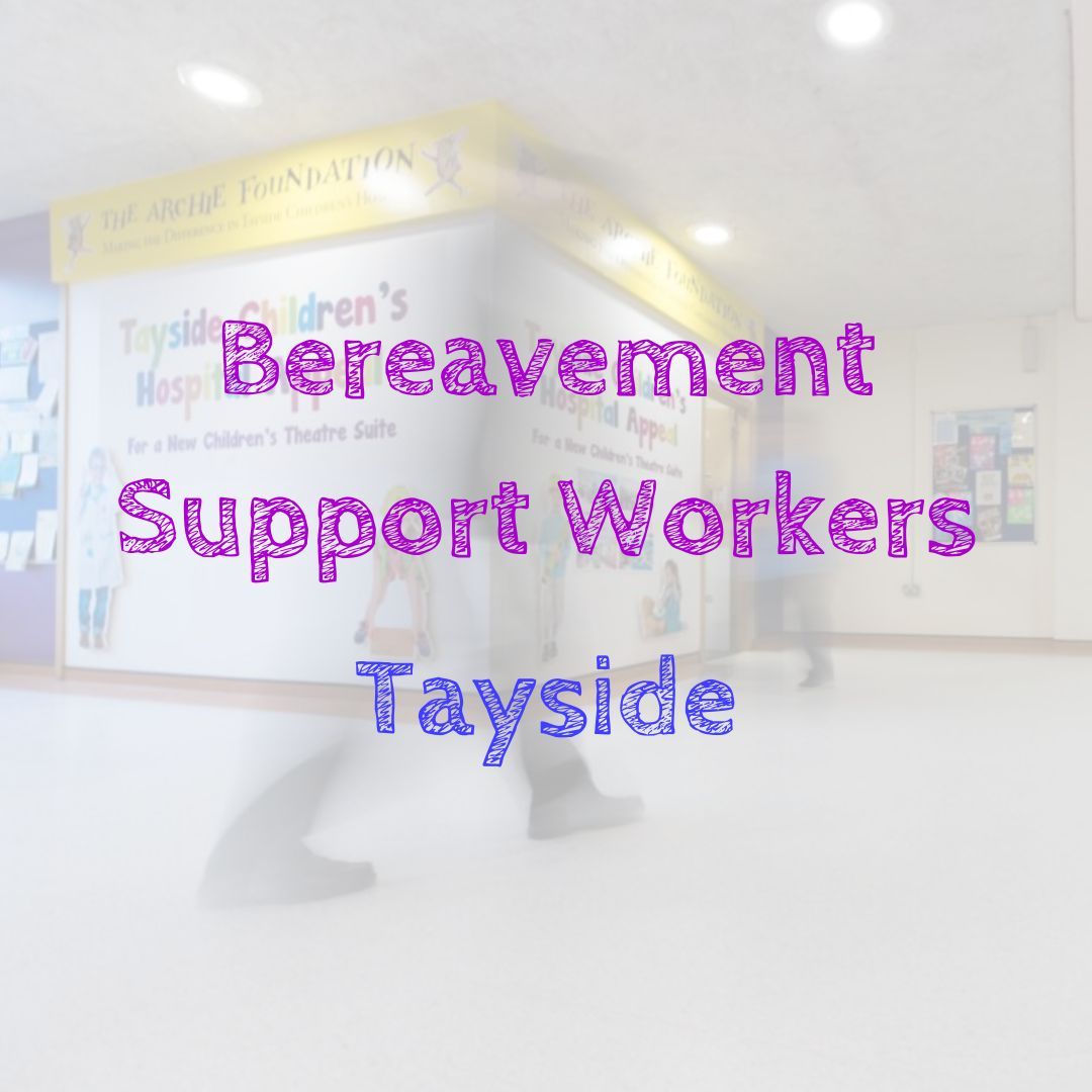 Bereavement Support Workers Tayside